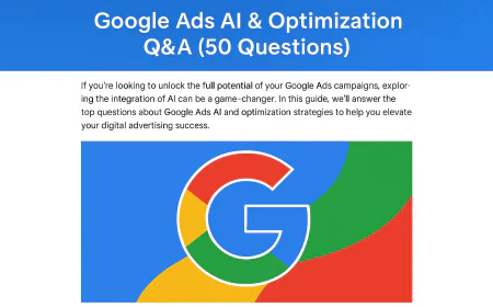 50 Essential Google Ads AI & Optimization Questions Answered